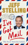 I've Got Mail (The Soccer Saturday Letters) by Jeff Stelling, 9781472279781