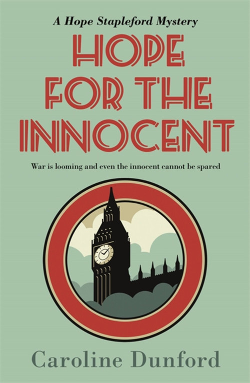 Hope for the Innocent by Caroline Dunford, 9781786157560
