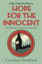 Hope for the Innocent by Caroline Dunford, 9781786157560