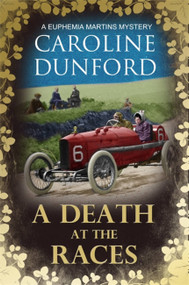 A Death at the Races by Caroline Dunford, 9781786157928