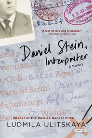 Daniel Stein, Interpreter (A Novel) by Ludmila Ulitskaya, Arch Tait, 9781468300666