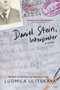 Daniel Stein, Interpreter (A Novel of Faith, Identity, and Survival) by Ludmila Ulitskaya, Arch Tait, 9781468300666