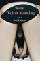 Some Velvet Morning (A Play) by Neil LaBute, 9781468309164