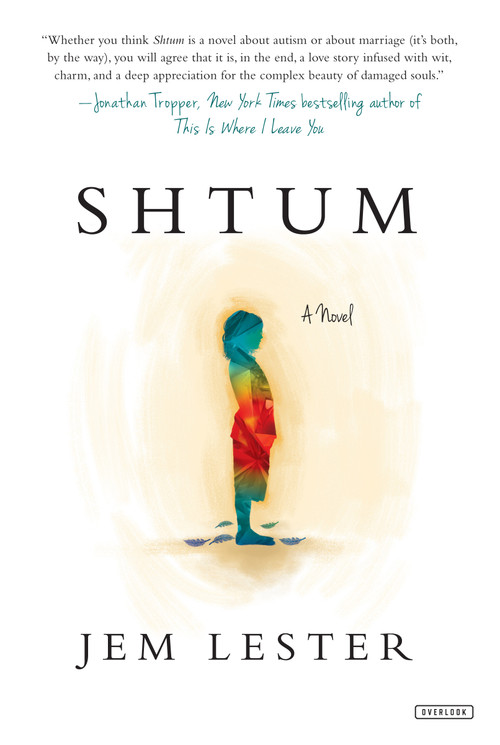 Shtum (A Novel) by Jem Lester, 9781468316193