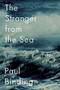 The Stranger from the Sea (A Novel) - 9781468316421 by Paul Binding, 9781468316421