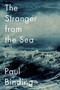 The Stranger from the Sea (A Novel) - 9781468316421 by Paul Binding, 9781468316421