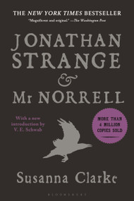 Jonathan Strange & Mr Norrell (A Novel) by Susanna Clarke, 9781635576726