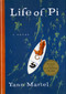 Life of Pi (A Novel) by Yann Martel, 9780151008117