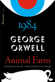 Animal Farm And 1984 by George Orwell, Christopher Hitchens, 9780151010264