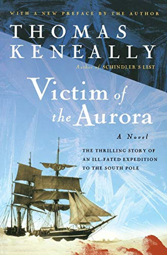 Victim Of The Aurora by Thomas Keneally, 9780156007337