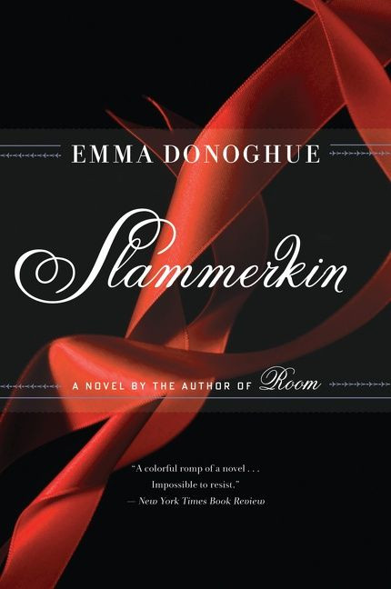 Slammerkin by Emma Donoghue, 9780156007474