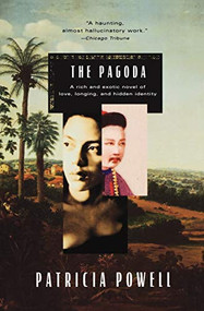 The Pagoda by Patricia Powell, 9780156008297