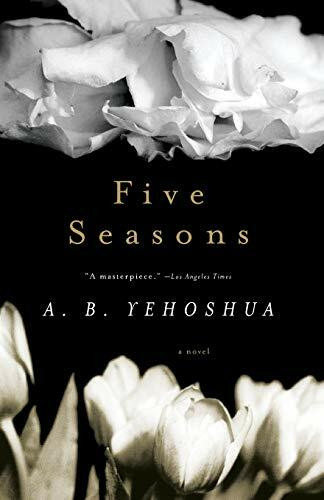 Five Seasons by A. B. Yehoshua, Hillel Halkin, 9780156010894