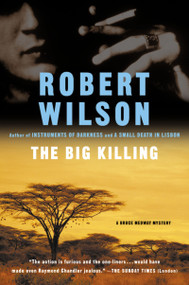 The Big Killing by Robert Wilson, 9780156011198