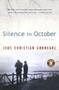 Silence in October by Jens Christian Grondahl, Anne Born, 9780156012973