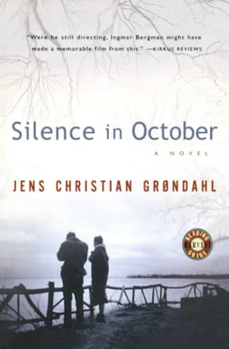 Silence In October by Jens Christian Grondahl, 9780156012973