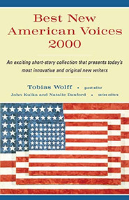 Best New American Voices 2000 by John Kulka, Tobias Wolff, 9780156013222
