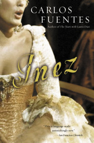 Inez by Carlos Fuentes, 9780156013611