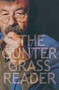 The Gunter Grass Reader by Gunter Grass, Helmut Frielinghaus, William Martin, Philip Boehm, Charles Simic, 9780156029926
