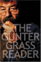 The Gunter Grass Reader by Gunter Grass, Helmut Frielinghaus, William Martin, Philip Boehm, Charles Simic, 9780156029926