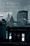 A Window Across the River by Brian Morton, 9780156030120