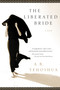 The Liberated Bride by A.B. Yehoshua, Hillel Halkin, 9780156030168