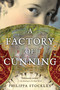 A Factory Of Cunning by Philippa Stockley, 9780156030670