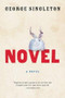 Novel by George Singleton, 9780156030915