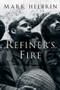 Refiner's Fire - 9780156031073 by Mark Helprin, 9780156031073