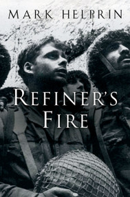 Refiner's Fire - 9780156031073 by Mark Helprin, 9780156031073