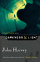 Darkness & Light (A Frank Elder Mystery) by John Harvey, 9780156031417