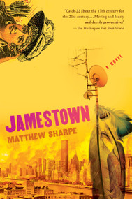 Jamestown by Matthew Sharpe, 9780156031714