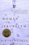 A Woman in Jerusalem by A. B. Yehoshua, Hillel Halkin, 9780156031943