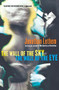 The Wall of the Sky, the Wall of the Eye by Jonathan Lethem, 9780156032483