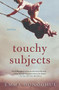 Touchy Subjects by Emma Donoghue, 9780156032612