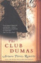 The Club Dumas by Arturo Perez-Reverte, Sonia Soto, 9780156032834