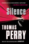 Silence - 9780156033305 by Thomas Perry, 9780156033305