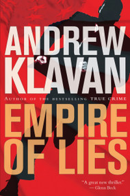 Empire Of Lies by Andrew Klavan, 9780156033565