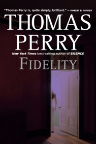Fidelity - 9780156033862 by Thomas Perry, 9780156033862