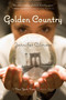 Golden Country by Jennifer Gilmore, 9780156034371