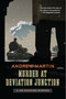 Murder At Deviation Junction by Andrew Martin, 9780156034456