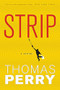 Strip by Thomas Perry, 9780156035590