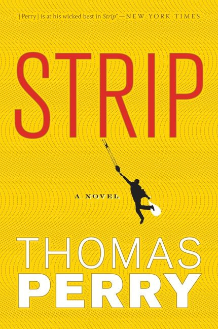 Strip by Thomas Perry, 9780156035590