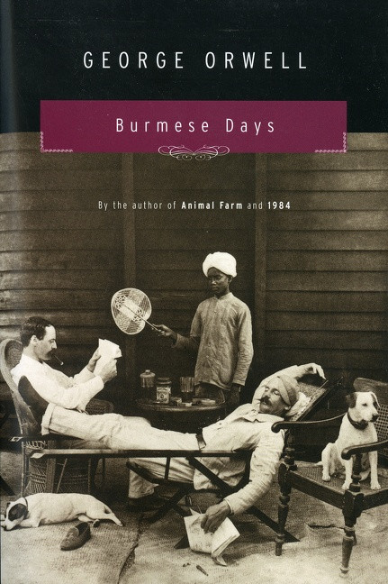 Burmese Days by George Orwell, 9780156148504