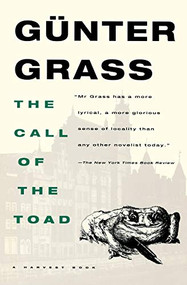 The Call Of The Toad by Günter Grass, 9780156153409