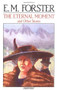 Eternal Moment And Other Stories by E.M. Forster, 9780156291255