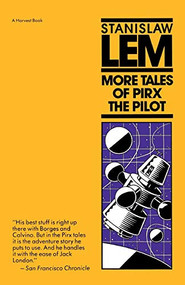 More Tales Of Pirx The Pilot by Stanislaw Lem, 9780156621434