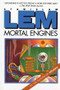 Mortal Engines by Stanislaw Lem, 9780156621618