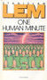 One Human Minute by Stanislaw Lem, Catherine S. Leach, 9780156687959