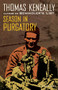 Season In Purgatory by Thomas Keneally, 9780156798501